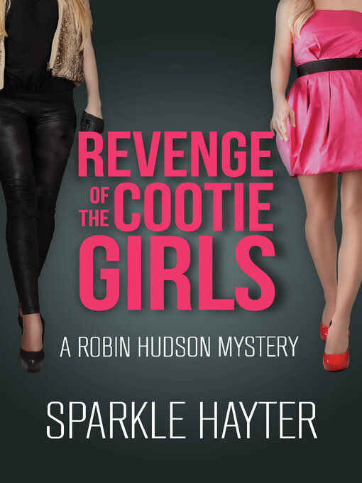 Title details for Revenge of the Cootie Girls by Sparkle Hayter - Available